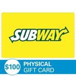 SUBWAY<sup>®</sup> $100 Physical Gift Card