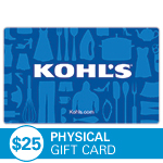 KOHL'S<sup>®</sup> $25 Physical Gift Card