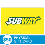SUBWAY<sup>®</sup> $50 Physical Gift Card